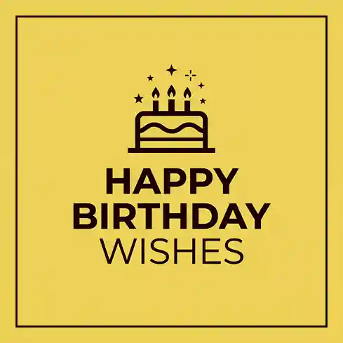 Happy Birthday Wishes